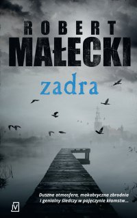 Zadra - Robert Małecki