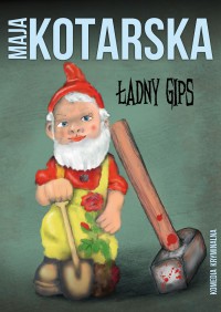 Ładny gips - Maja Kotarska