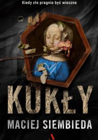 Kukły - Maciej Siembieda