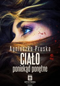 Ciało poniekąd ponętne - Agnieszka Pruska