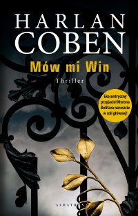 Mów mi Win - Harlan Coben, Harlan Coben