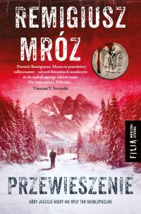 Przewieszenie - Remigiusz Mróz, Remigiusz Mróz