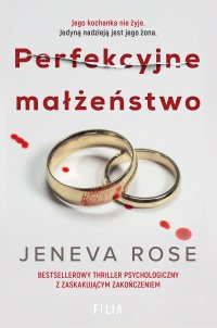 Perfekcyjne małżeństwo - Jeneva Rose, Jeneva Rose