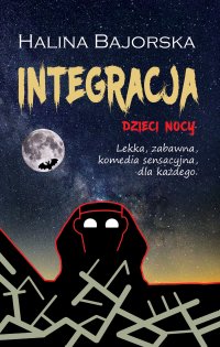 Integracja - Halina Bajorska 