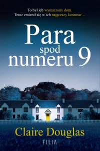 Para spod numeru 9 - Joanna Grabarek, Claire Douglas