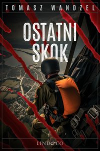 Ostatni skok. Tom 22. Komisarz Oczko - 