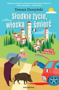 Słodkie życie, włoska śmierć - 