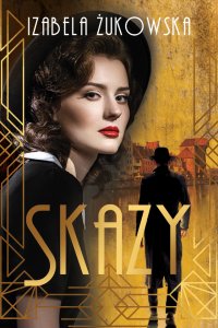 Skazy. Tom 1. Saga Gdańska - 