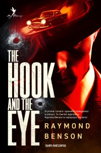 Uniwersum Jamesa Bonda. The Hook and The Eye - 