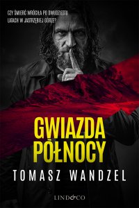 Gwiazda Północy - Tomasz Wandzel