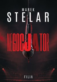 Negocjator - Marek Stelar