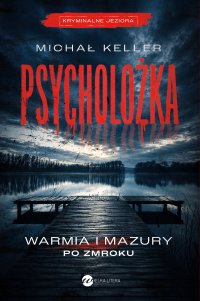 Psycholożka - Michał Keller