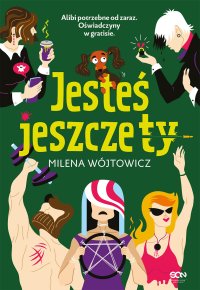 Jesteś jeszcze ty - Milena Wójtowicz