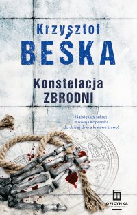 Konstelacja zbrodni - Krzysztof Beśka
