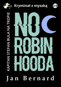 Noc Robin Hooda - Jan Bernard