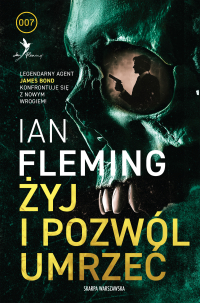 Żyj i pozwól umrzeć - 