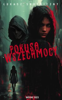 Pokusa wszechmocy - 