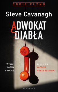 Adwokat diabła - Łukasz Praski, Steve Cavanagh