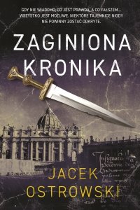 Zaginiona kronika - Jacek Ostrowski