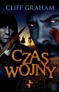 Czas wojny - Cliff Graham, Alek­san­dra Czwoj­drak