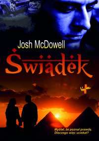 Świadek - Josh McDowell, Krzysztof Pawłusiów