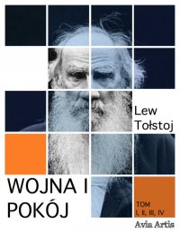 Wojna i pokój. Tom 1-4 - Lew Tołstoj