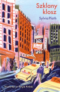 Szklany klosz - Sylvia Plath