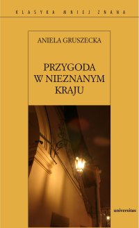 Przygoda w nieznanym kraju - 