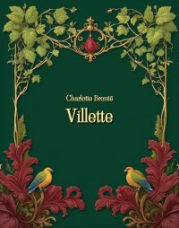 Villette - Charlotte Brontë