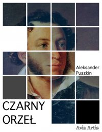 Czarny orzeł - Antoni Lange, Aleksander Puszkin