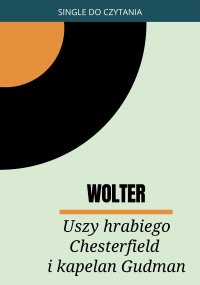 Uszy hrabiego Chesterfield i kapelan Gudman - Voltaire 