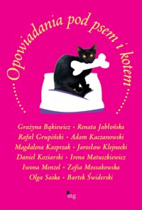 Opowiadania pod kotem i psem - Grażyna Bąkiewicz, Grażyna Bąkiewicz