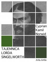 Tajemnica Lorda Singelworth - Cyprian Kamil Norwid