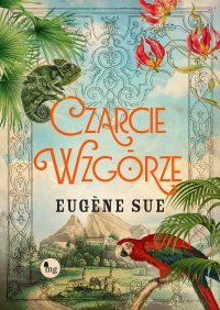Czarcie Wzgórze - Eugène Sue