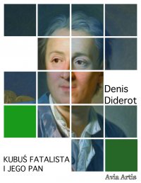 Kubuś fatalista i jego pan - Denis Diderot, Tadeusz Boy-Żeleński