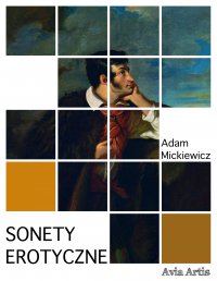 Sonety erotyczne - Adam Mickiewicz