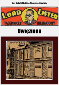 Uwięziona - Kurt Matull, Matthias Blank
