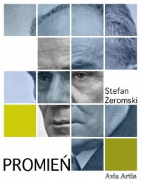 Promień - Stefan Żeromski