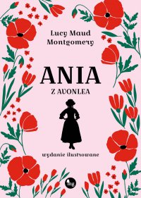 Ania z Avonlea - L.M. Montgomery