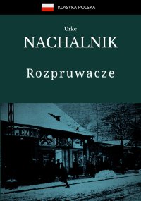 Rozpruwacze - Urke Nachalnik