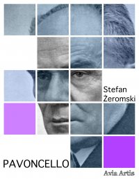 Pavoncello - Stefan Żeromski