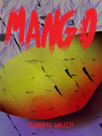 Mango - Elżbieta Walczak