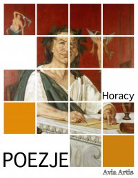 Poezje - Horacy 
