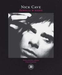 Rewolta w niebie - Nick Cave