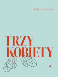 Trzy kobiety - 