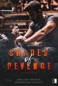 Shades of Revenge - Ewelina Kwiatek