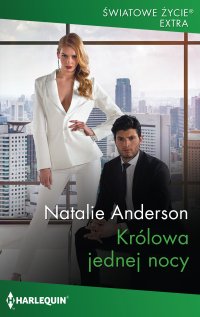 Królowa jednej nocy - Natalie Anderson, Dorota Viwegier-Jóźwiak