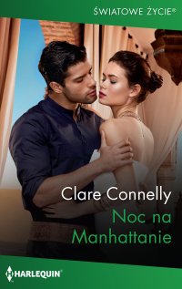 Noc na Manhattanie - Dorota Viwegier-Jóźwiak, Clare Connelly