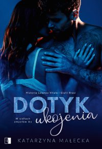 Dotyk ukojenia - Katarzyna Małecka