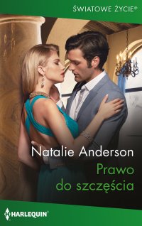 Prawo do szczęścia - Natalie Anderson, Barbara Bryła